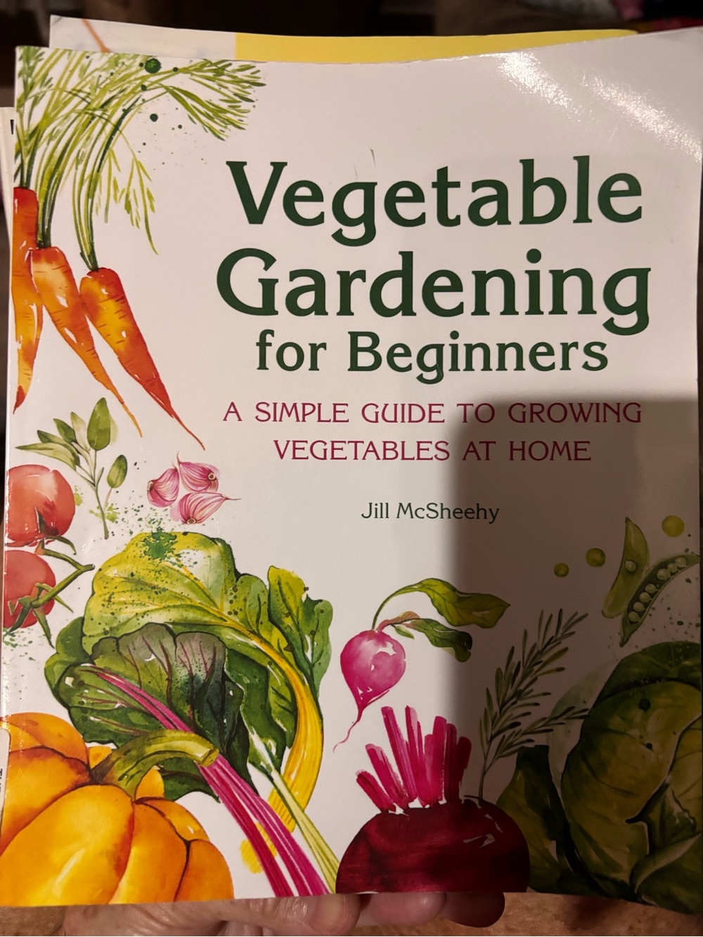 Vegetable Gardening for Beginners by - White Cover